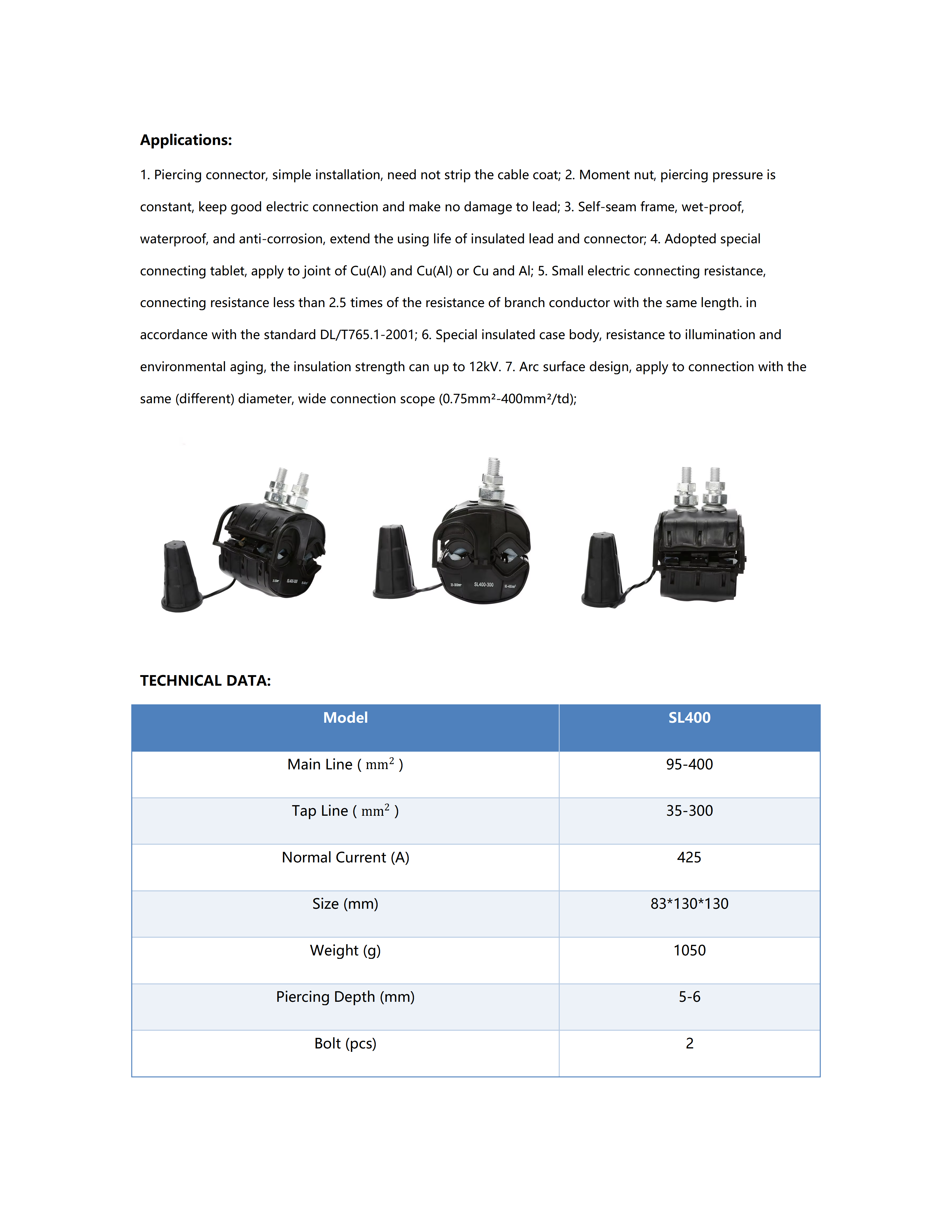 SL400-300 Insulation Piercing Connectors detail 1
